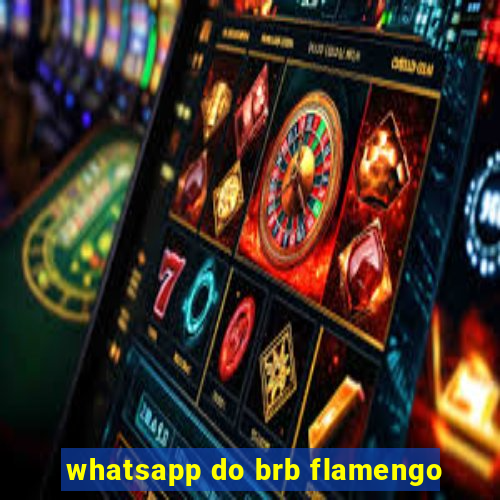 whatsapp do brb flamengo